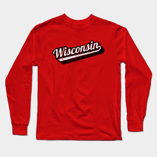 Vintage Wisconsin Script Classic Design Long Sleeve T-Shirt by MalmoDesigns